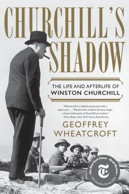 Imagen del vendedor de Churchill\ s Shadow: The Life and Afterlife of Winston Churchill a la venta por moluna