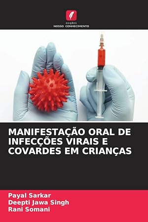 Seller image for MANIFESTAO ORAL DE INFECES VIRAIS E COVARDES EM CRIANAS for sale by moluna