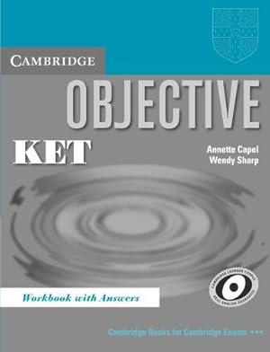 Imagen del vendedor de Objective KET Workbook with Answers a la venta por WeBuyBooks