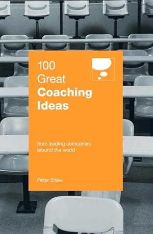 Bild des Verkufers fr 100 Great Coaching Ideas zum Verkauf von moluna