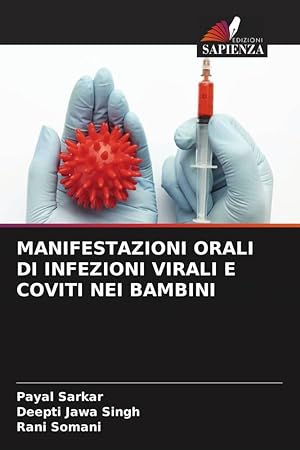 Seller image for MANIFESTAZIONI ORALI DI INFEZIONI VIRALI E COVITI NEI BAMBINI for sale by moluna