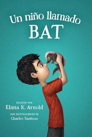 Bild des Verkufers fr Un Nio Llamado Bat: A Boy Called Bat (Spanish Edition) zum Verkauf von moluna