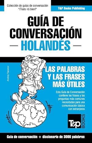 Imagen del vendedor de Gua de Conversacin Espaol-Holands y vocabulario temtico de 3000 palabras a la venta por moluna