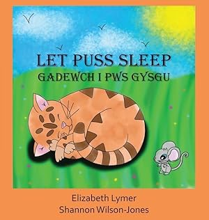 Bild des Verkufers fr Let Puss Sleep: Gadewch i Pws Gysgu zum Verkauf von moluna