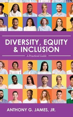 Bild des Verkufers fr Diversity, Equity, and Inclusion: A Practical Guide zum Verkauf von moluna