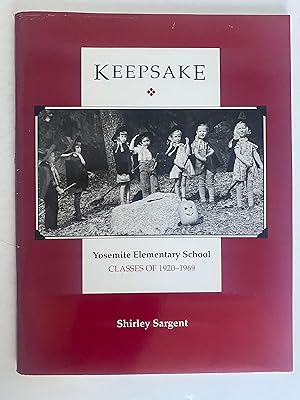 Keepsake. Yosemite Elementary School, Classes of 1920-1969.