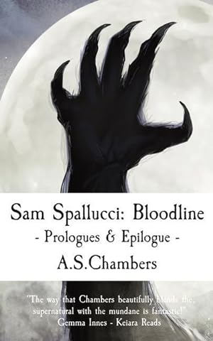 Bild des Verkufers fr Sam Spallucci: Bloodline - Prologues & Epilogue zum Verkauf von moluna