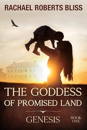 Image du vendeur pour The Goddess of Promised Land: Genesis mis en vente par moluna