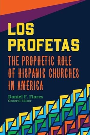 Bild des Verkufers fr Los Profetas: The Prophetic Role of Hispanic Churches in America zum Verkauf von moluna