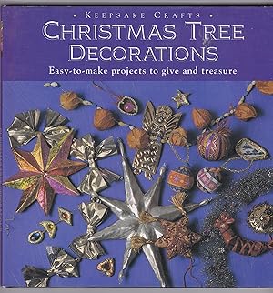 Christmas Tree Decorations: Keepsake Crafts