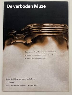 Seller image for De verboden Muze. Onderdrukking van kunst en kultuur 1933-1945/ for sale by Frans Melk Antiquariaat