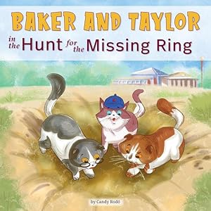 Bild des Verkufers fr Baker and Taylor: The Hunt for the Missing Ring zum Verkauf von moluna