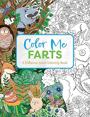 Bild des Verkufers fr Color Me Farts: A Hilarious Adult Coloring Book zum Verkauf von moluna