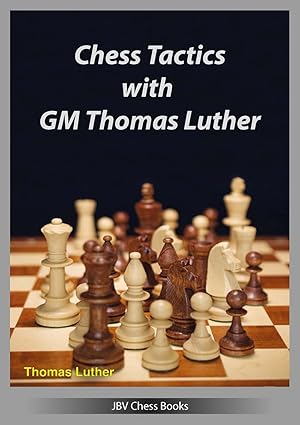 Bild des Verkufers fr Chess Tactics with GM Thomas Luther zum Verkauf von moluna