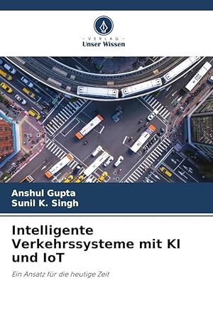 Bild des Verkufers fr Sistemas de transporte inteligentes mediante IA e IoT zum Verkauf von moluna