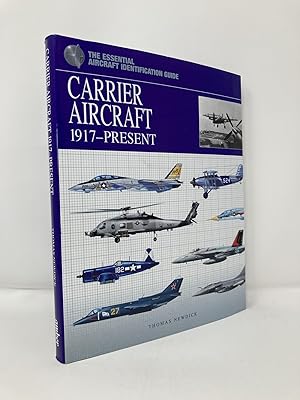 Seller image for Carrier Aircraft 1917-Present (Essential Identification Guide) for sale by Southampton Books