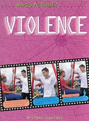 Seller image for What's at Issue? Violence and You Paperback for sale by WeBuyBooks