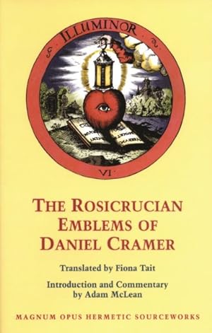 Seller image for Rosicrucian Emblems of Daniel Cramer : The True Society of Jesus and the Rosy Cross for sale by GreatBookPricesUK