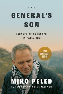 Bild des Verkufers fr The General\ s Son: Journey of an Israeli in Palestine zum Verkauf von moluna