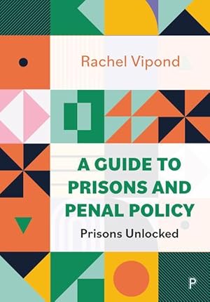 Bild des Verkufers fr A Guide to Prisons and Penal Policy zum Verkauf von moluna