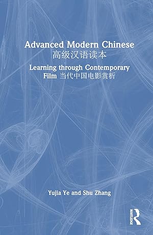 Seller image for Advanced Modern Chinese for sale by moluna