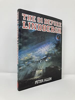 Seller image for The 91 before Lindbergh for sale by Southampton Books