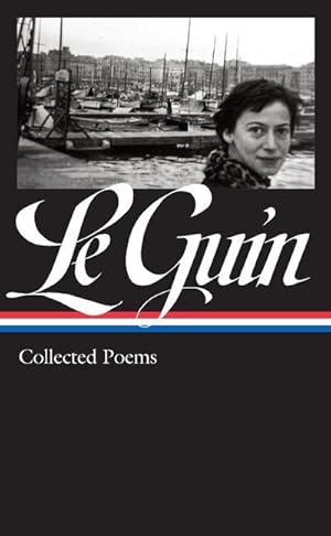 Bild des Verkufers fr Ursula K. Le Guin: Collected Poems (Loa #368) zum Verkauf von moluna