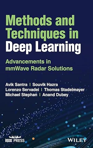 Bild des Verkufers fr Methods & Techniques in Deep Learning: Advancements in Mmwave Radar Solutions zum Verkauf von moluna