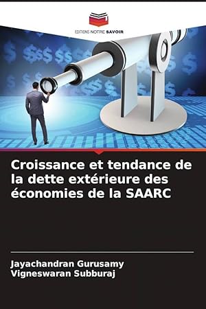 Bild des Verkufers fr Croissance et tendance de la dette extrieure des conomies de la SAARC zum Verkauf von moluna