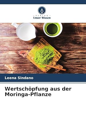 Seller image for Wertschoepfung aus der Moringa-Pflanze for sale by moluna