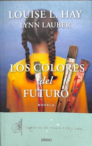 Immagine del venditore per LOS COLORES DEL FUTURO. venduto da Librera Smile Books