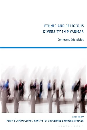 Bild des Verkufers fr Ethnic and Religious Diversity in Myanmar: Contested Identities zum Verkauf von moluna