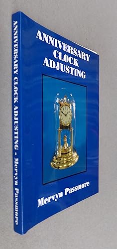 Bild des Verkufers fr Anniversary Clock Adjusting zum Verkauf von Baggins Book Bazaar Ltd
