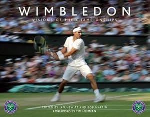 Bild des Verkufers fr Wimbledon: Visions of the Championships zum Verkauf von WeBuyBooks