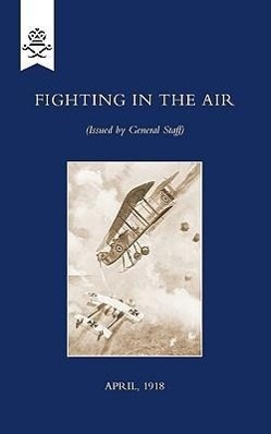 Bild des Verkufers fr Fighting in the Air, April 1918 zum Verkauf von moluna