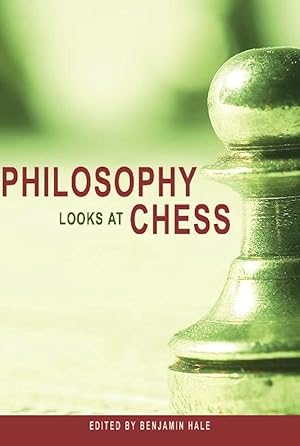 Bild des Verkufers fr Philosophy Looks at Chess zum Verkauf von moluna