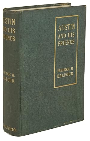 Seller image for AUSTIN AND HIS FRIENDS . for sale by Currey, L.W. Inc. ABAA/ILAB