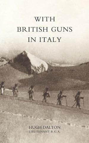 Immagine del venditore per With British Guns in Italy venduto da moluna