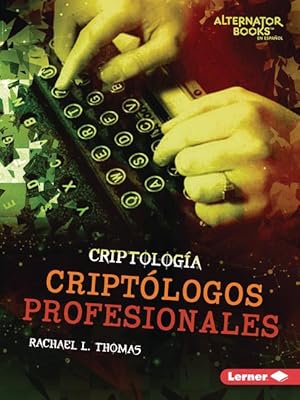 Bild des Verkufers fr Criptlogos Profesionales (Professional Cryptologists) zum Verkauf von moluna