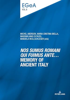Bild des Verkufers fr Nos sumus Romani qui fuimus ante.\ Memory of ancient Italy zum Verkauf von moluna