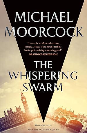 Bild des Verkufers fr The Whispering Swarm: Book One of the Sanctuary of the White Friars zum Verkauf von moluna