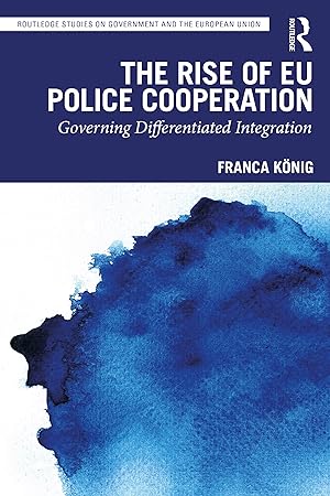Bild des Verkufers fr The Rise of EU Police Cooperation zum Verkauf von moluna