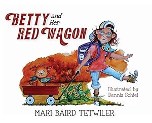 Seller image for Betty and Her Red Wagon for sale by moluna