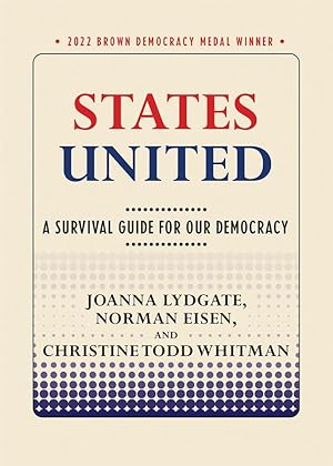 Imagen del vendedor de States United: A Survival Guide for Our Democracy a la venta por moluna