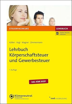 Immagine del venditore per Lehrbuch Koerperschaftsteuer und Gewerbesteuer venduto da moluna