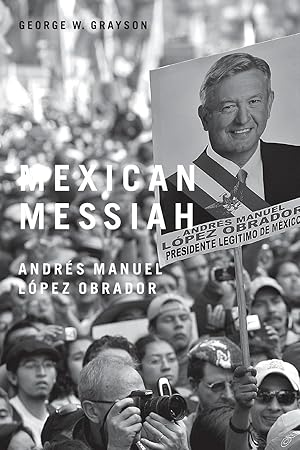 Bild des Verkufers fr Grayson, G: Mexican Messiah zum Verkauf von moluna