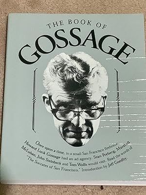 Seller image for The Book of Gossage: A Compilation (Signed Copy?) for sale by The Poet's Pulpit