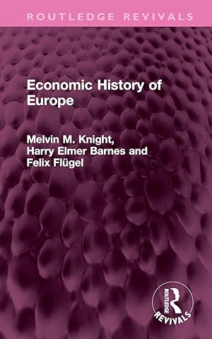 Imagen del vendedor de Economic History of Europe a la venta por moluna