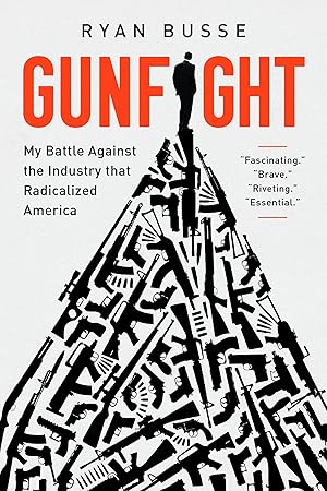 Bild des Verkufers fr Gunfight: My Battle Against the Industry That Radicalized America zum Verkauf von moluna