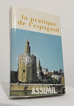 La pratique de l'espagnol